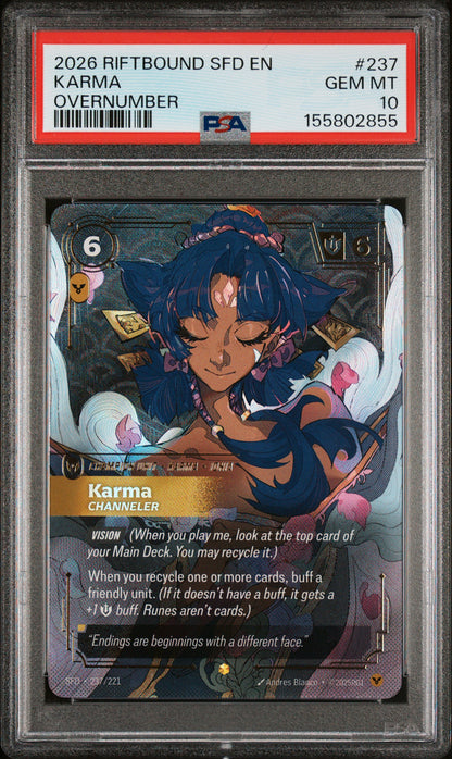 2026 RIFTBOUND: LEAGUE OF LEGENDS SFD-SPIRITFORGED #237 KARMA OVERNUMBER PSA 10